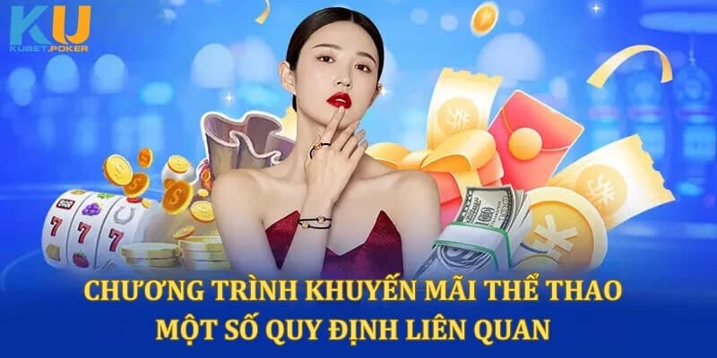 Một số quy định liên quan đến chương trình ưu đãi mới nhất
