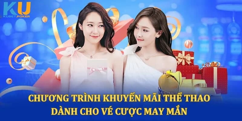 Sự kiện quà tặng thể thao dành cho vé cược may mắn